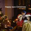 Various Artists - Happy Jazz Christmas