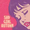 Various Artists - Sad Girl Autumn