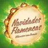 Various Artists - Navidades Flamencas - Villancicos con Duende