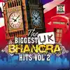 Various Artists - The Biggest UK Bhangra Hits, Vol. 2