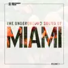 Various Artists - The Underground Sound of Miami, Vol. 2