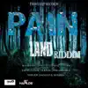 Various Artists - Pain Land Riddim