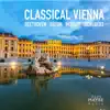 Various Artists - Classical Vienna: Beethoven, Haydn, Mozart, Schubert