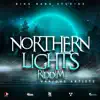 Various Artists - Northern Lights Riddim - EP