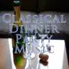 Various Artists - Classical Dinner Party Music