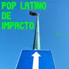 Various Artists - Pop Latino De Impacto Vol. 4