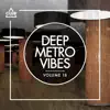 Various Artists - Deep Metro Vibes, Vol. 18