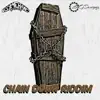 Various Artists - Chain Down Riddim - EP
