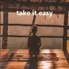 Various Artists - take it easy